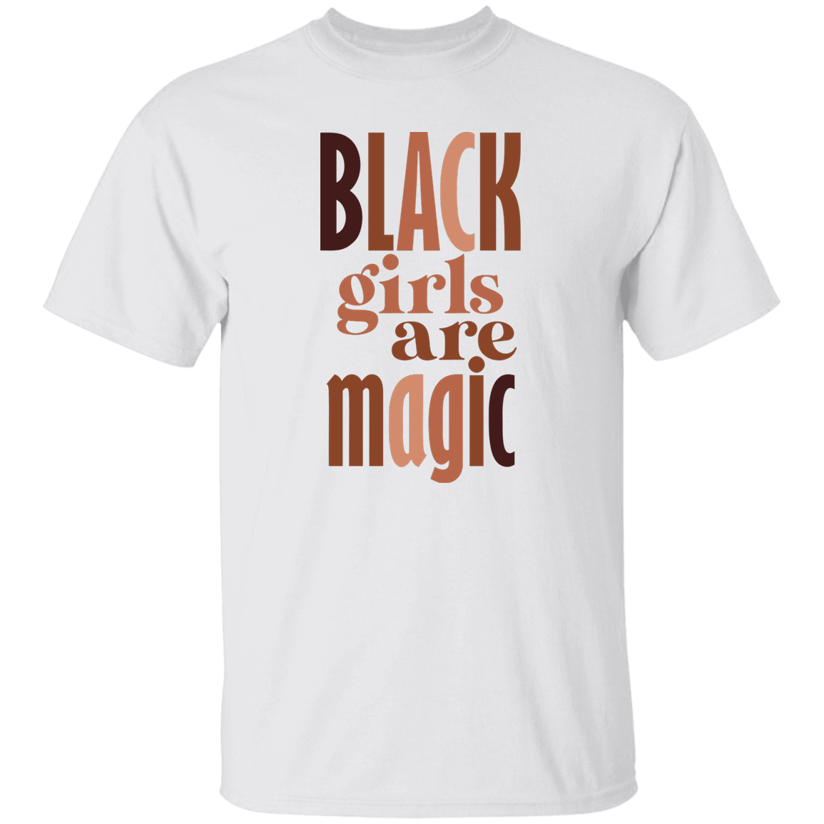 Black girls are magic T-Shirt