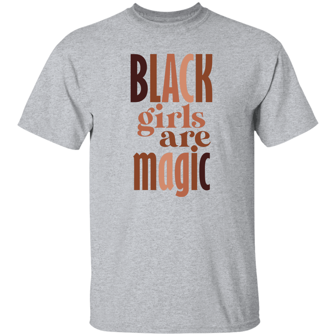 Black girls are magic T-Shirt