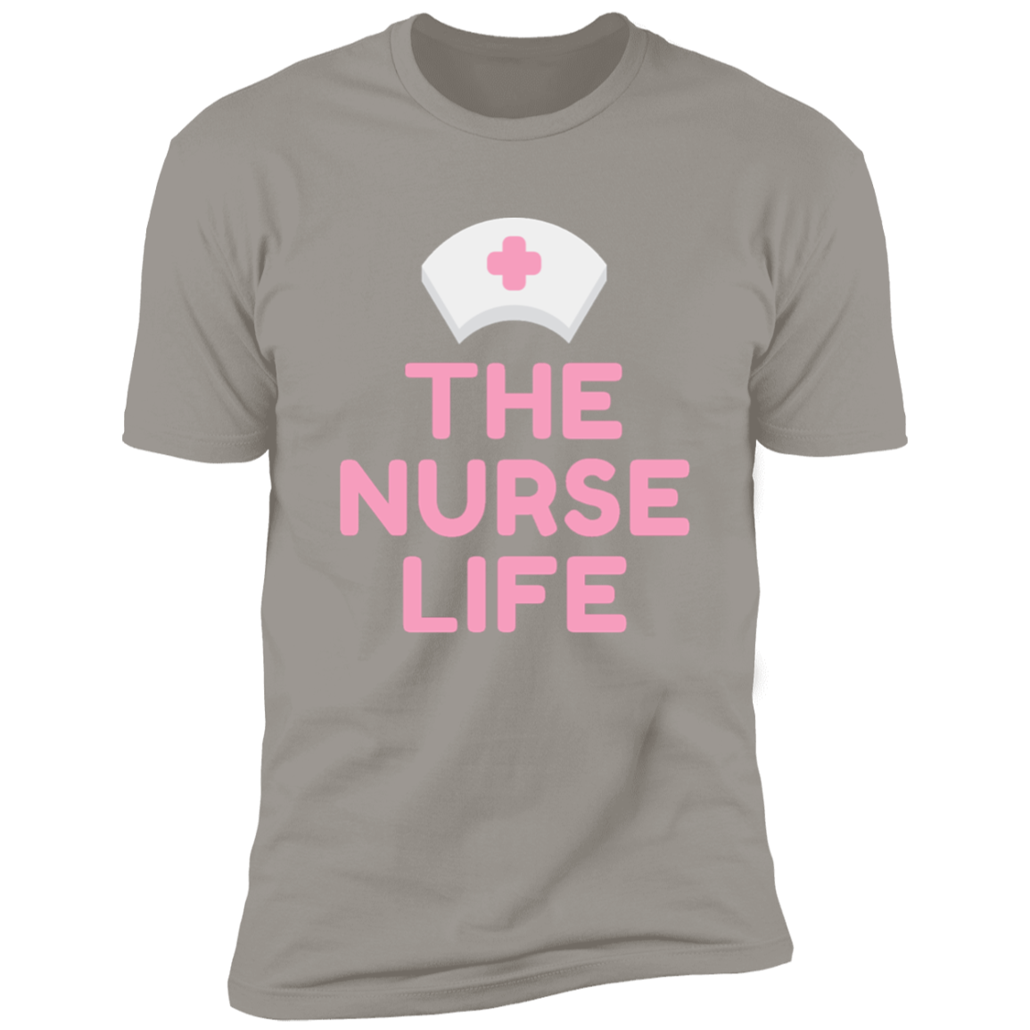 The Nurse Life Premium Short Sleeve Tee
