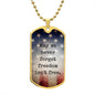 FREEDOM ISN'T FREE/ FLAG DOG TAG