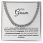 To My Groom, Cuban Link Chain
