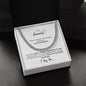 TO MY FIANCE, LOVE YOU, CUBAN LINK CHAIN