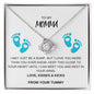 To My Momma, From Your Tummy, Love Knot Necklace