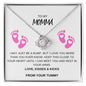 To My Momma, From your Tummy, Love Knot Necklace