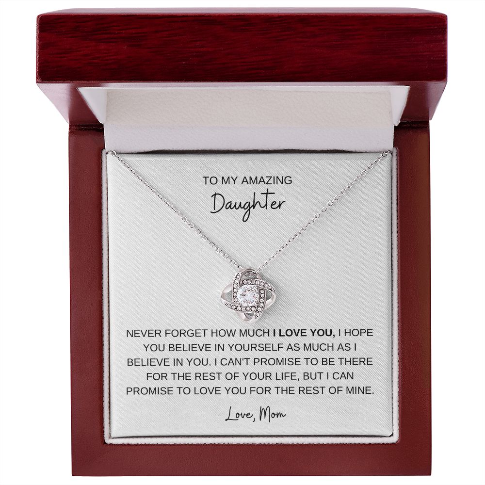 TO MY AMAZING DAUGHTER, LOVE MOM, LOVE KNOT NECKLACE