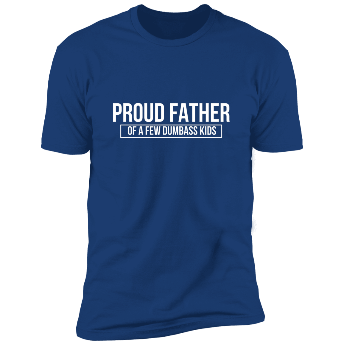 Proud father Premium Short Sleeve Tee