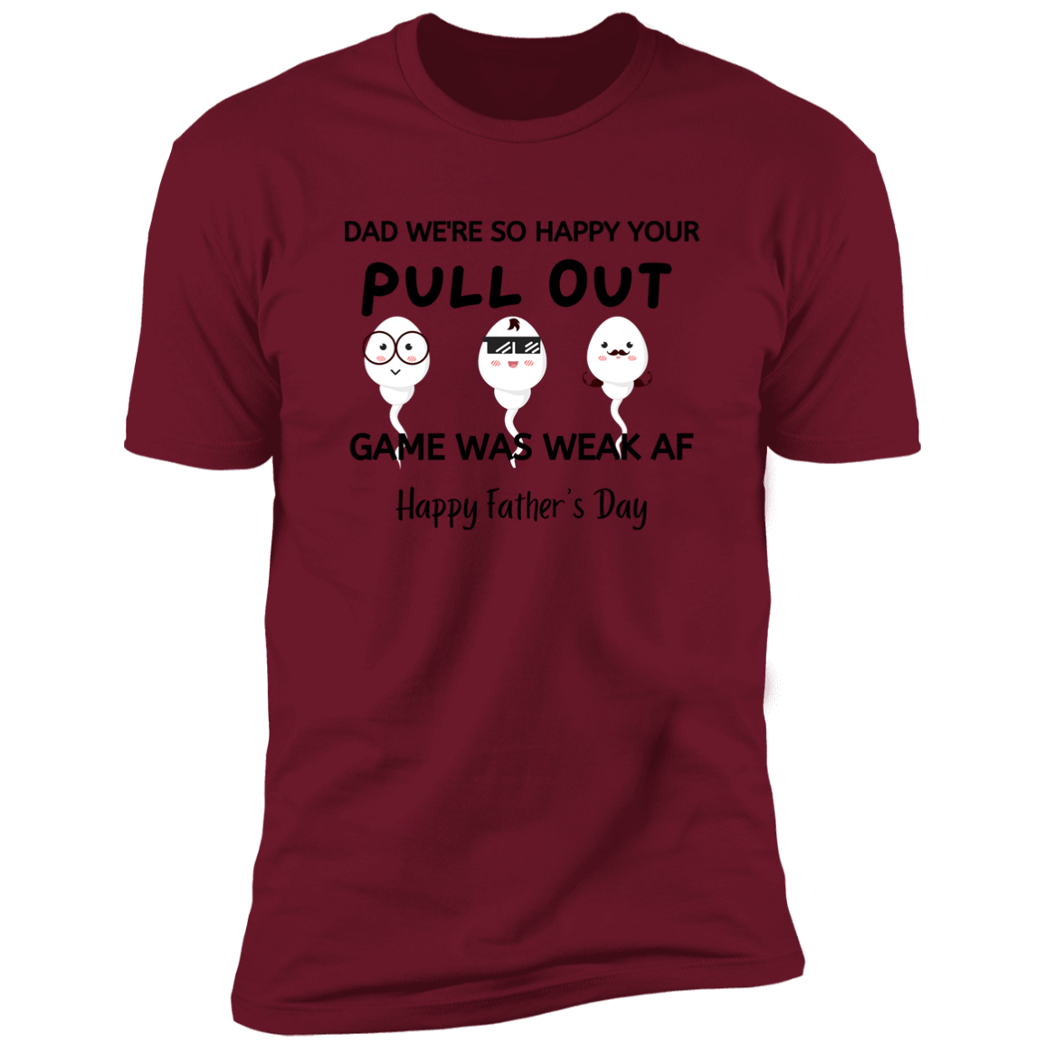 Dad pull out game weak 3 Premium Short Sleeve Tee