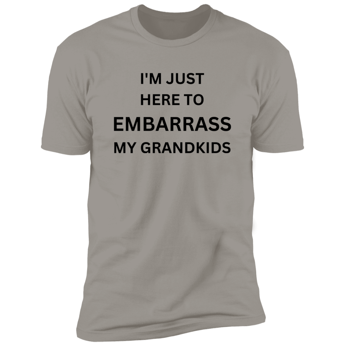 Emabarrass my grandkids Premium Short Sleeve Tee