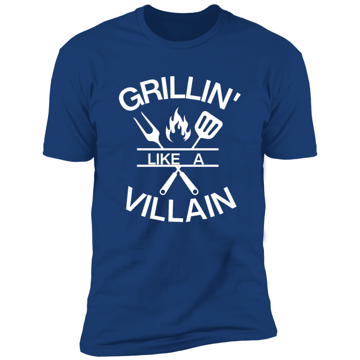 Grilin' like a Villain Premium Short Sleeve Tee