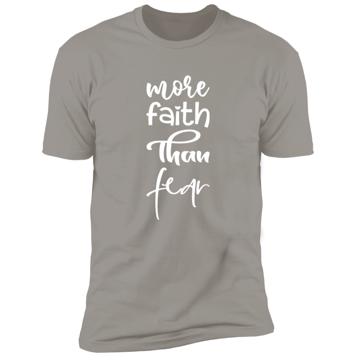 More faith than fear Premium Short Sleeve Tee