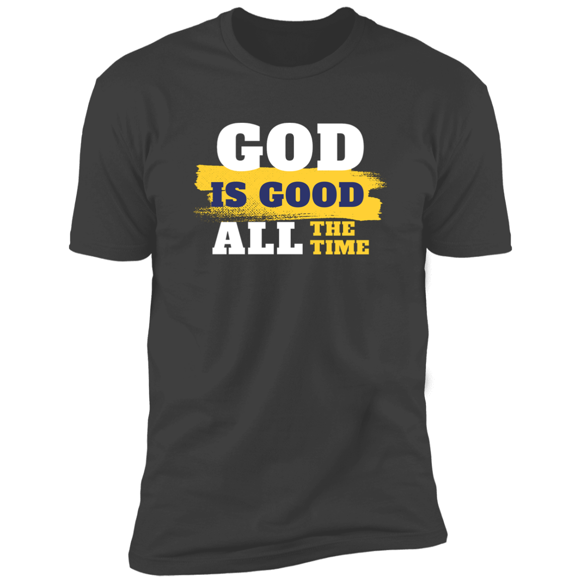 God is good Premium Short Sleeve Tee