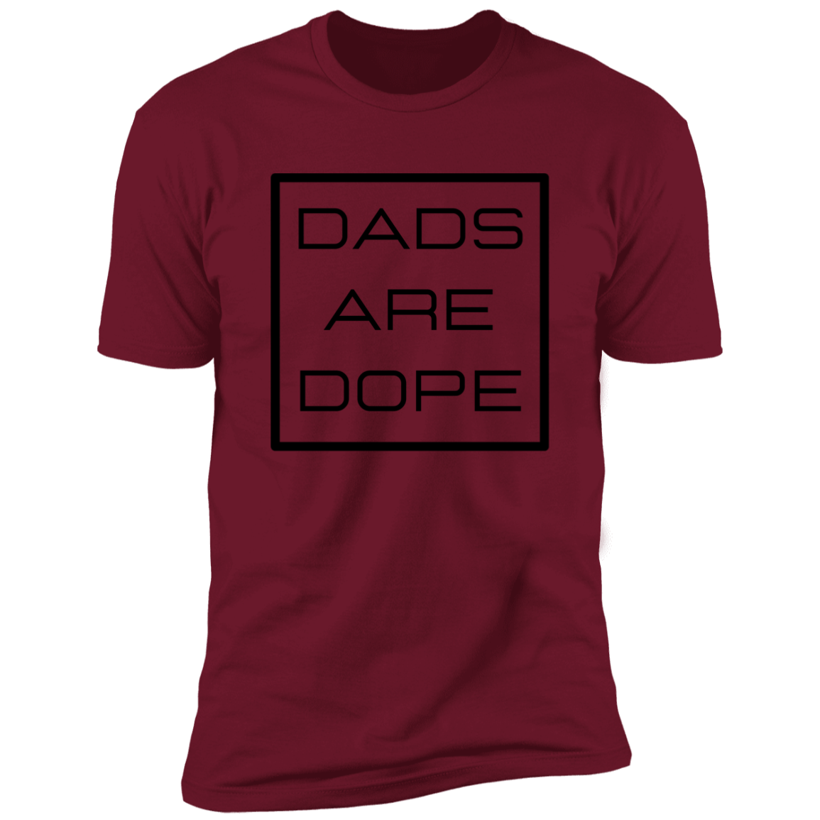 Dads are dope  Premium Short Sleeve Tee