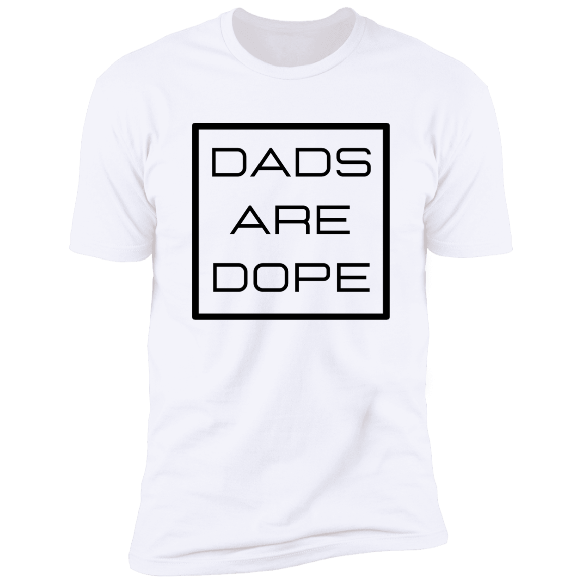 Dads are dope  Premium Short Sleeve Tee