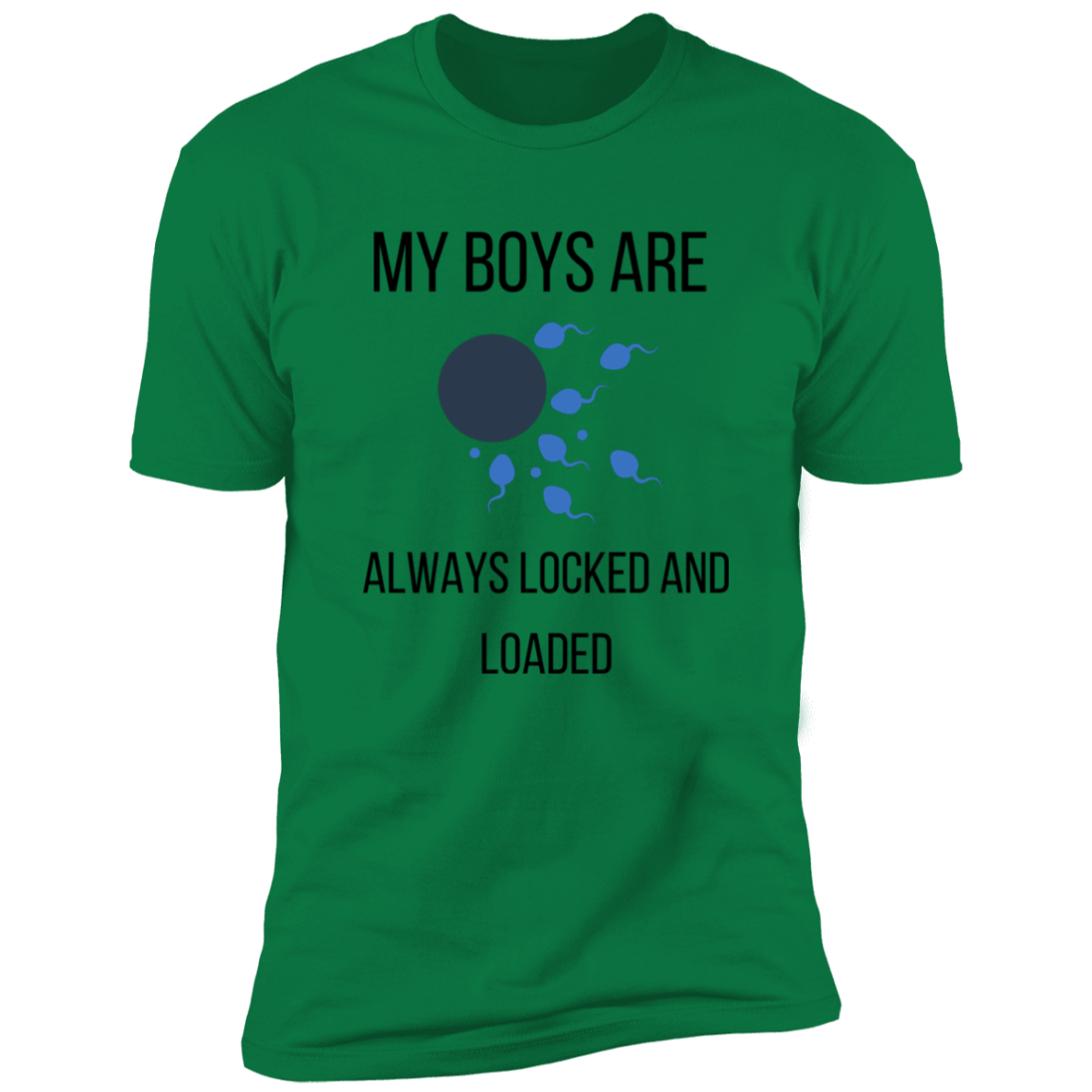 My boys are always locked and loaded Premium Short Sleeve Tee