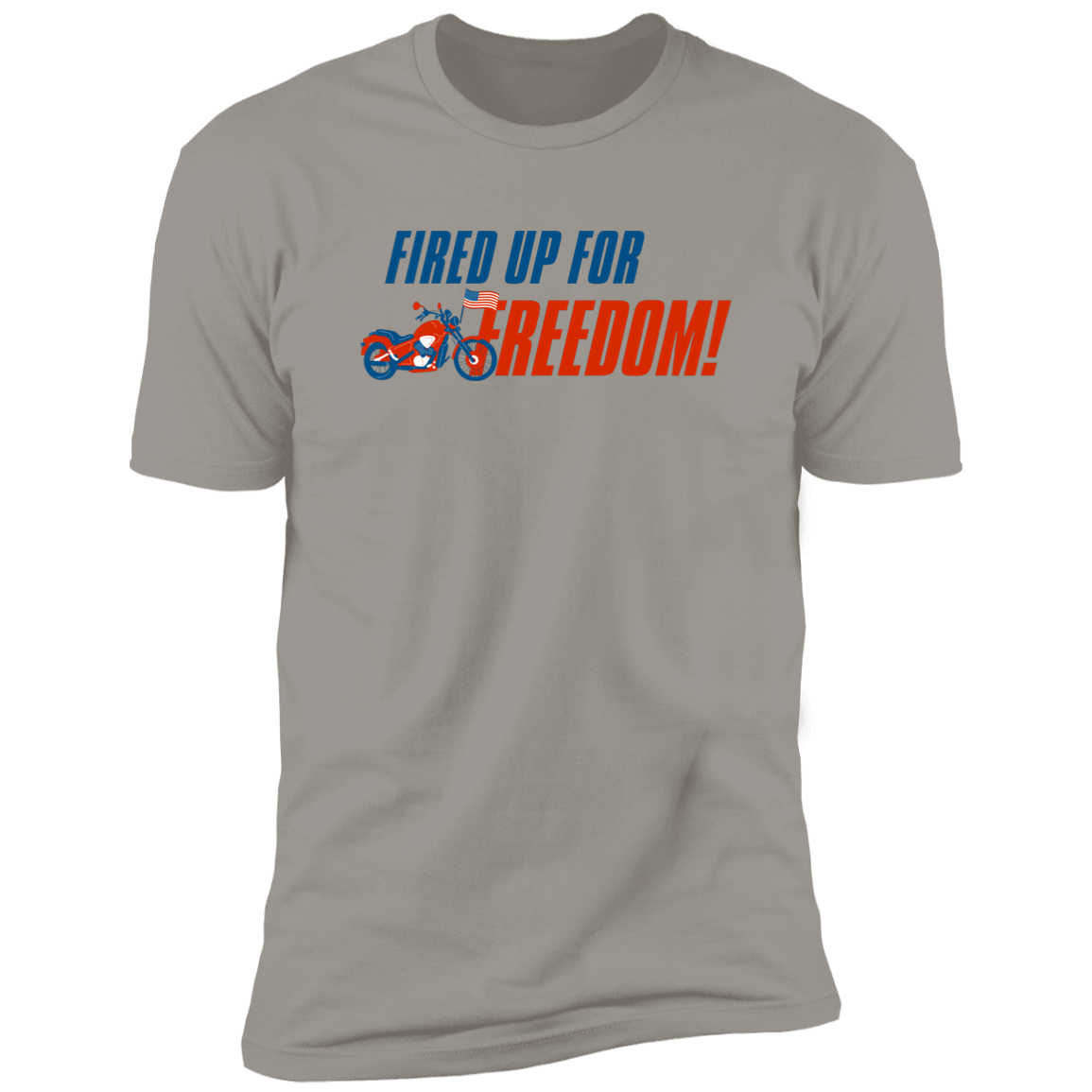 Fire up for freedom Premium Short Sleeve Tee