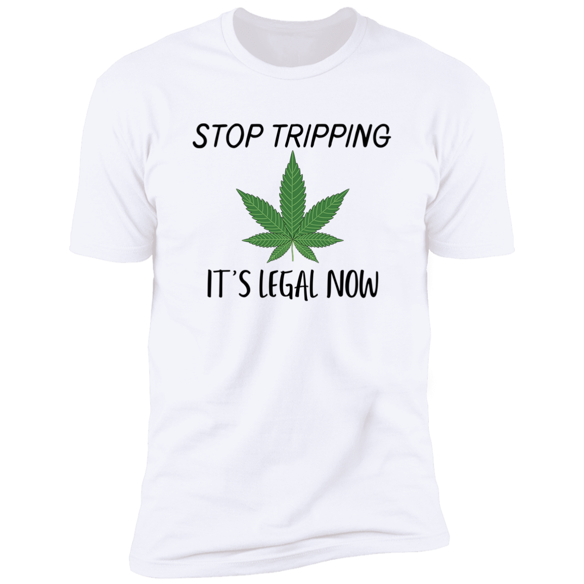 Stop Tripping its Legal Premium Short Sleeve Tee