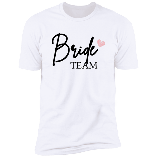 Bride Team Premium Short Sleeve Tee