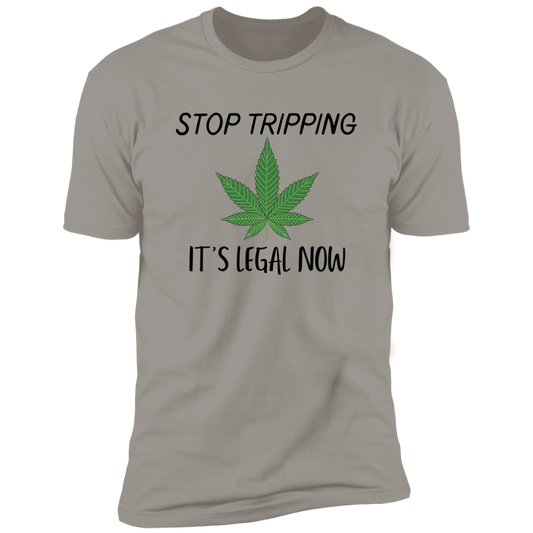 Stop Tripping its Legal Premium Short Sleeve Tee