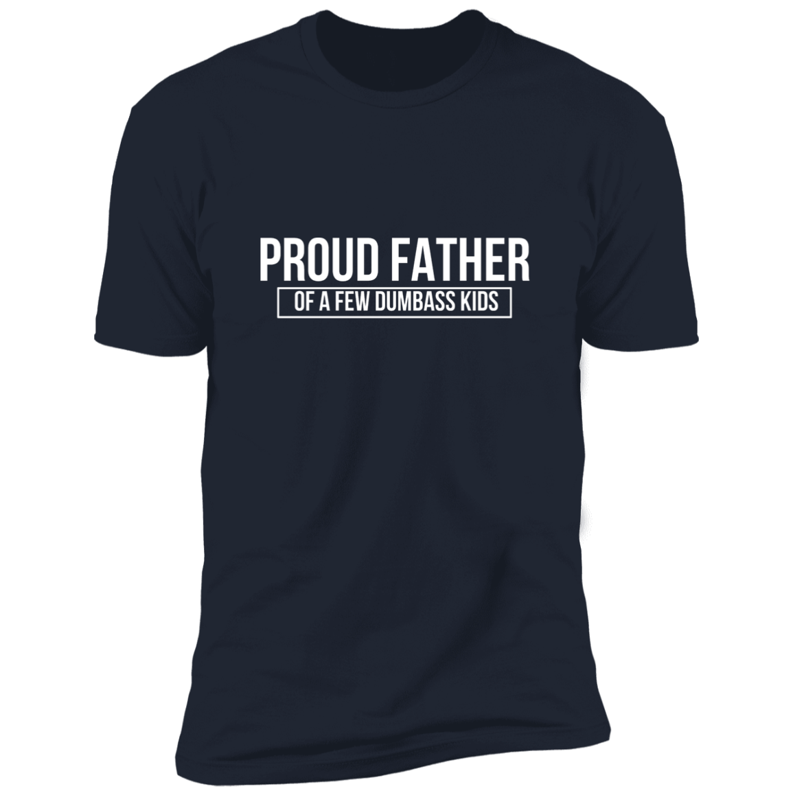 Proud father Premium Short Sleeve Tee