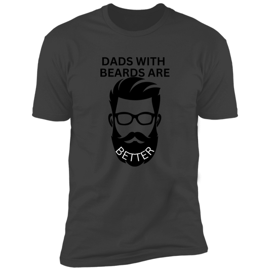 Dads with beards are better Premium Short Sleeve Tee