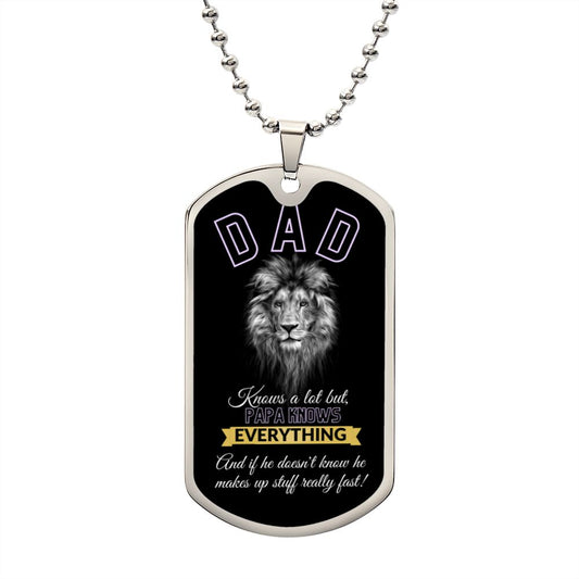 DAD, KNOWS A LOT DOG TAG