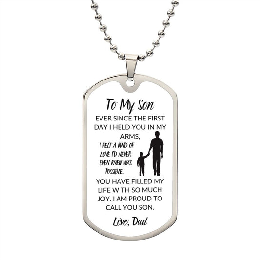 To My Son, I Am Proud, Love Dad, Dog Tag Chain