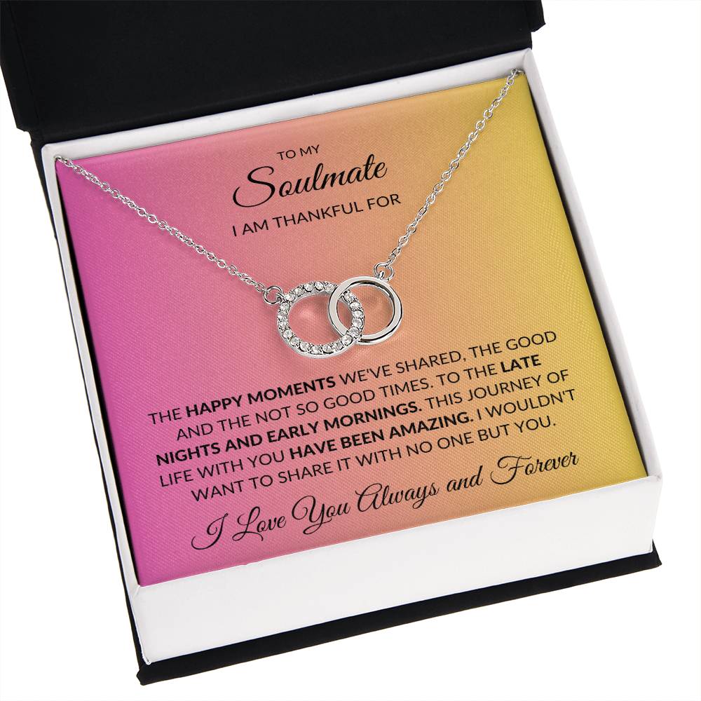 To My Soulmate Pink, I am Thankful, Perfect Pair Necklace