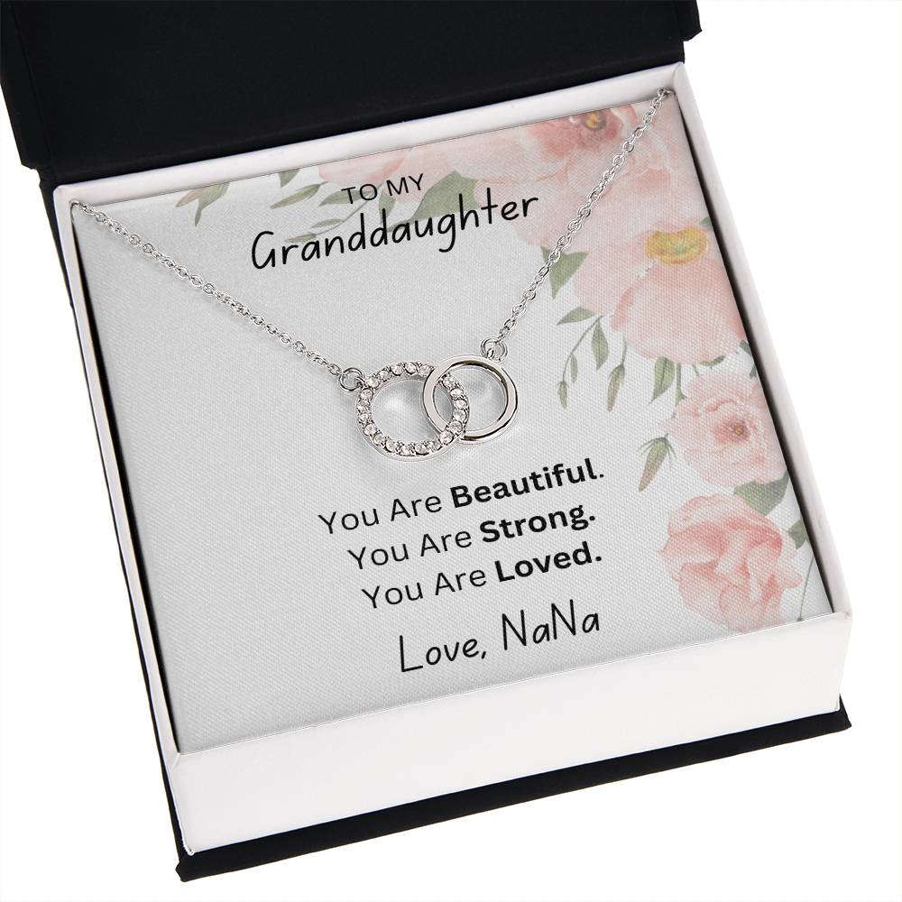 To My Granddaughter, You Are Beautiful, Love Na Na, Perfect Pair Necklace