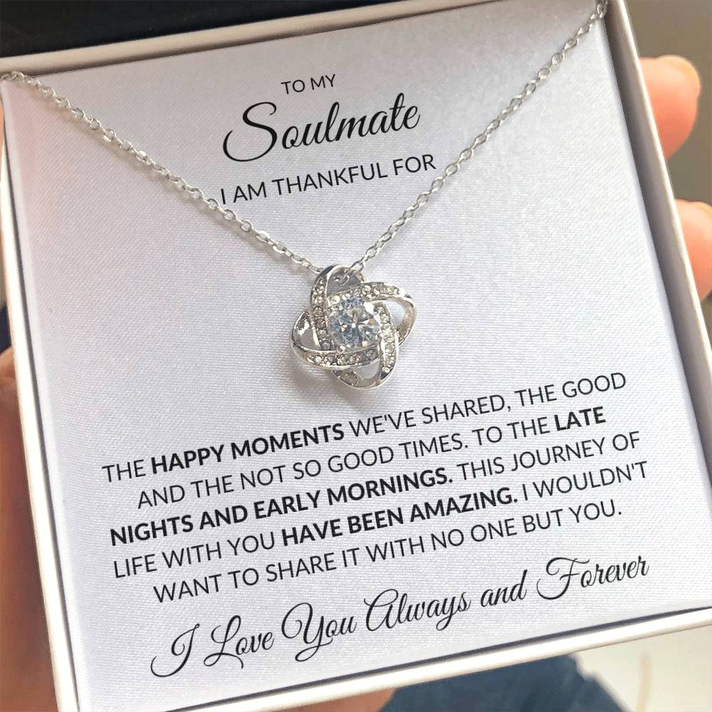 To My Soulmate, I am Thankful, Love Knot Necklace
