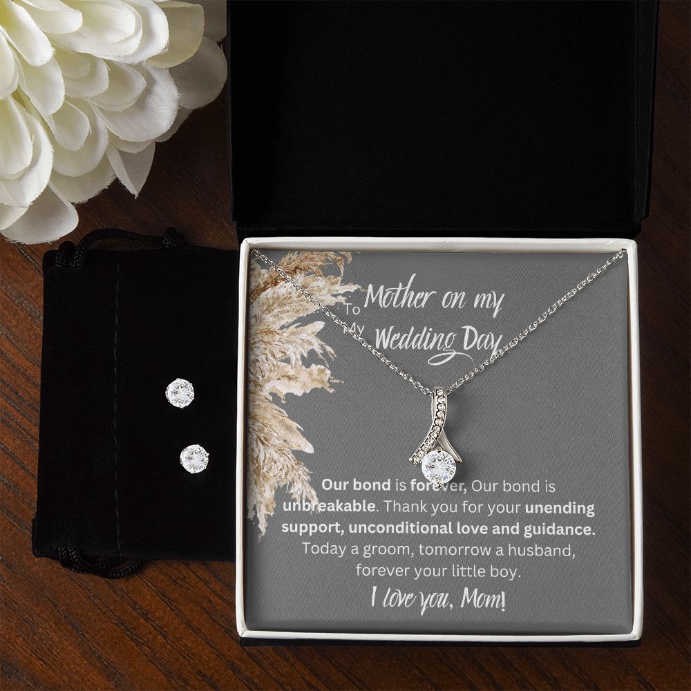 To My Mother On My Wedding Day, Forever Your Little Boy, Alluring Beauty Necklace