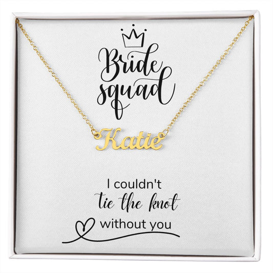 Bride Squad, Personalized Name Necklace