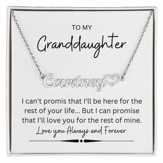 TO MY GRANDDAUGHTER, HEART NAME NECKLACE
