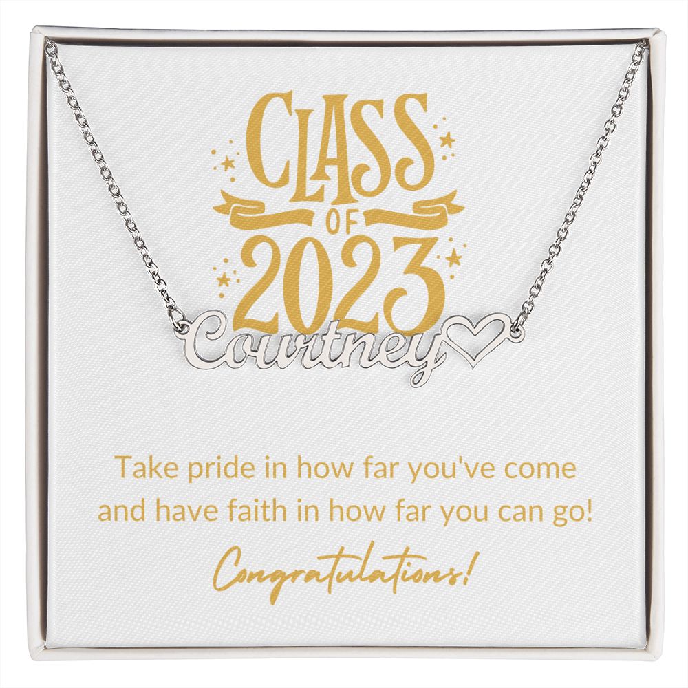 CLASS OF 2023, CONGRATULATIONS, HEART NAME NECKLACE