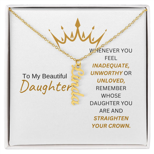 To My Beautiful Daughter, Personalized Vertical Name Necklace