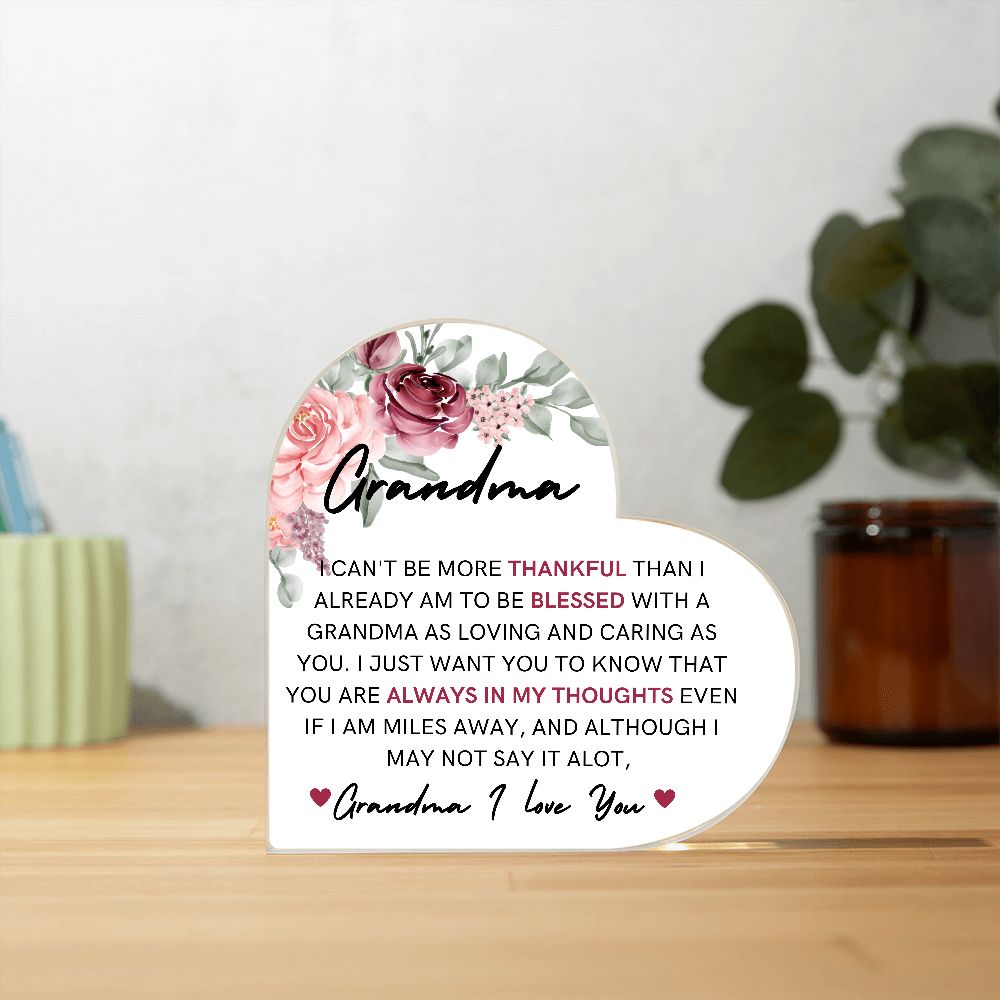 GRANDMA, I LOVE YOU, PRINTED HEART SHAPED ACRYLIC PLAQUE