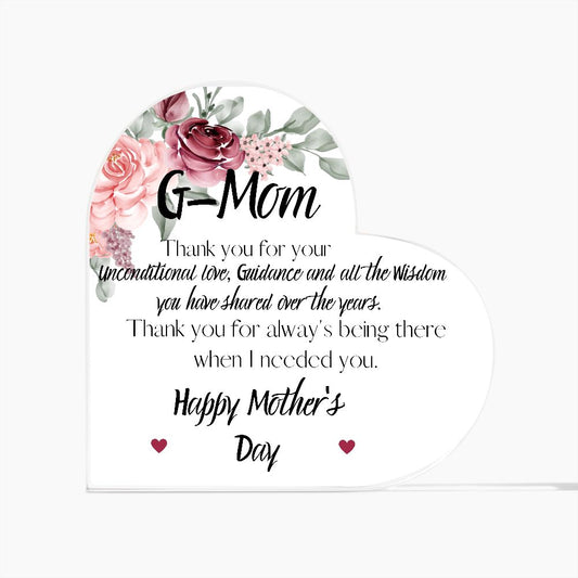 G-MOM, HAPPY MOTHERS DAY, PRINTED HEART SHAPED ACRYLIC PLAQUE
