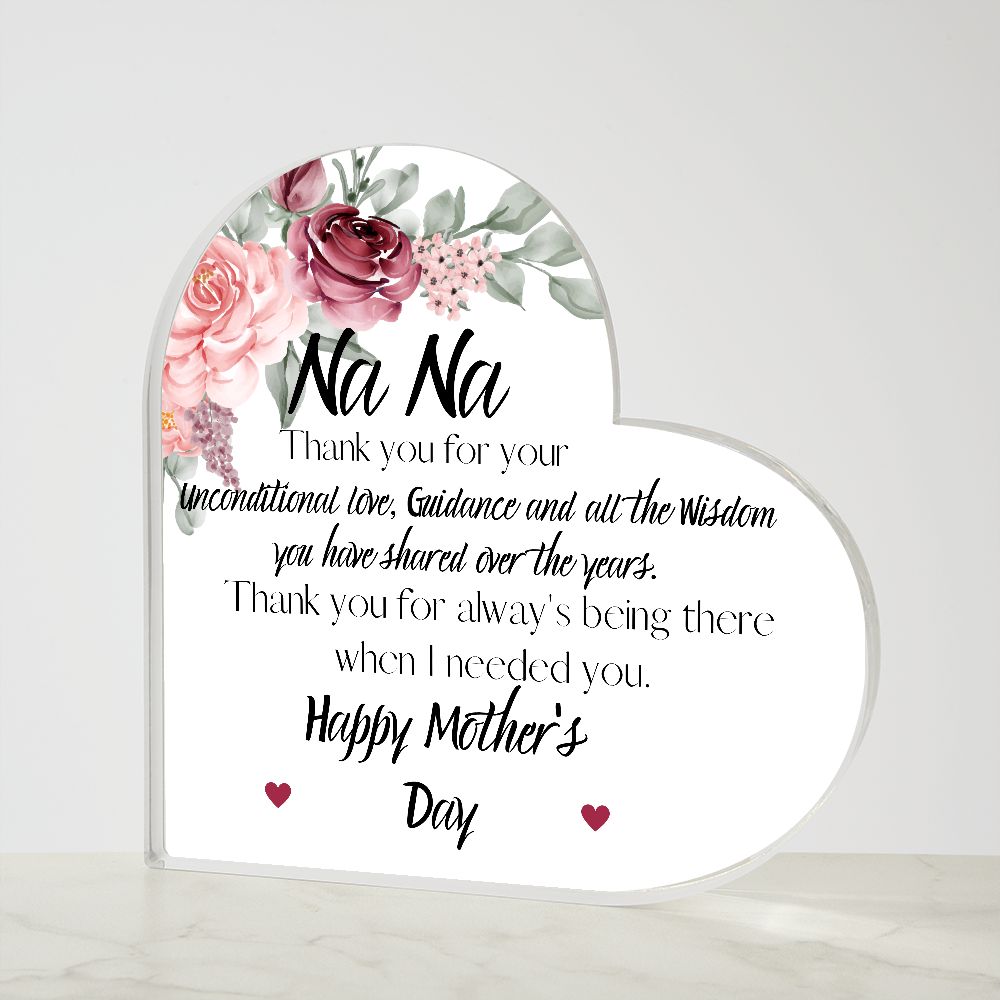 NA NA, HAPPY MOTHERS DAY, PRINTED HEART SHAPED ACRYLIC PLAQUE