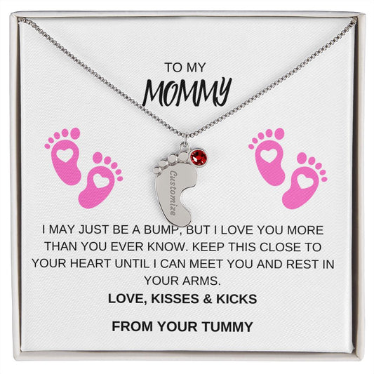 To My Mommy, Pink Love, Kisses and Kicks, Custom Baby Feet Necklace with Birthstone