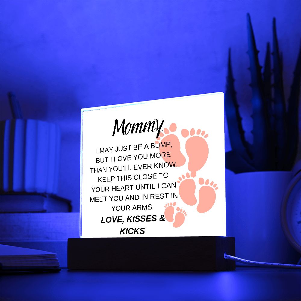 MOMMY, LOVE, KISSES & KICKS PINK,  SQAURE ACRYLIC PLAQUE