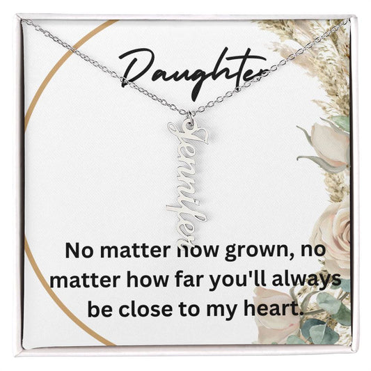 Daughter No Matter How Grown |  Multi-Name Necklace Available in 2, 3 or 4 Names