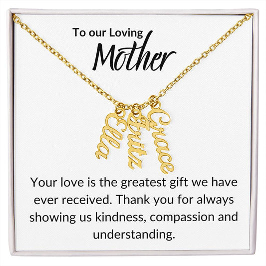 TO OUR LOVING MOTHER |  Multi-Name Necklace Available in 2, 3 or 4 Names | Mother | Daughter | Sister |Children | Grandchildren