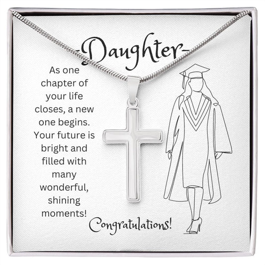 DAUGHTER, AS ONE CHAPTER CLOSES, CONGRATULATIONS, CROSS NECKLACE