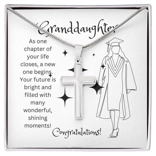 GRANDDAUGHTER, AS ON CHAPTER OF YOUR LIFE CLOSES, CONGRATULATIONS, CROSS NECKLACE