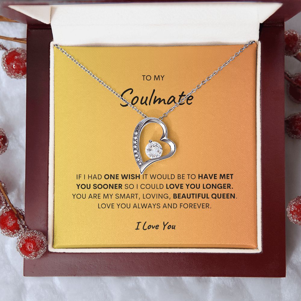 TO MY SOULMATE, I LOVE YOU, FOREVER LOVE NECKLACE