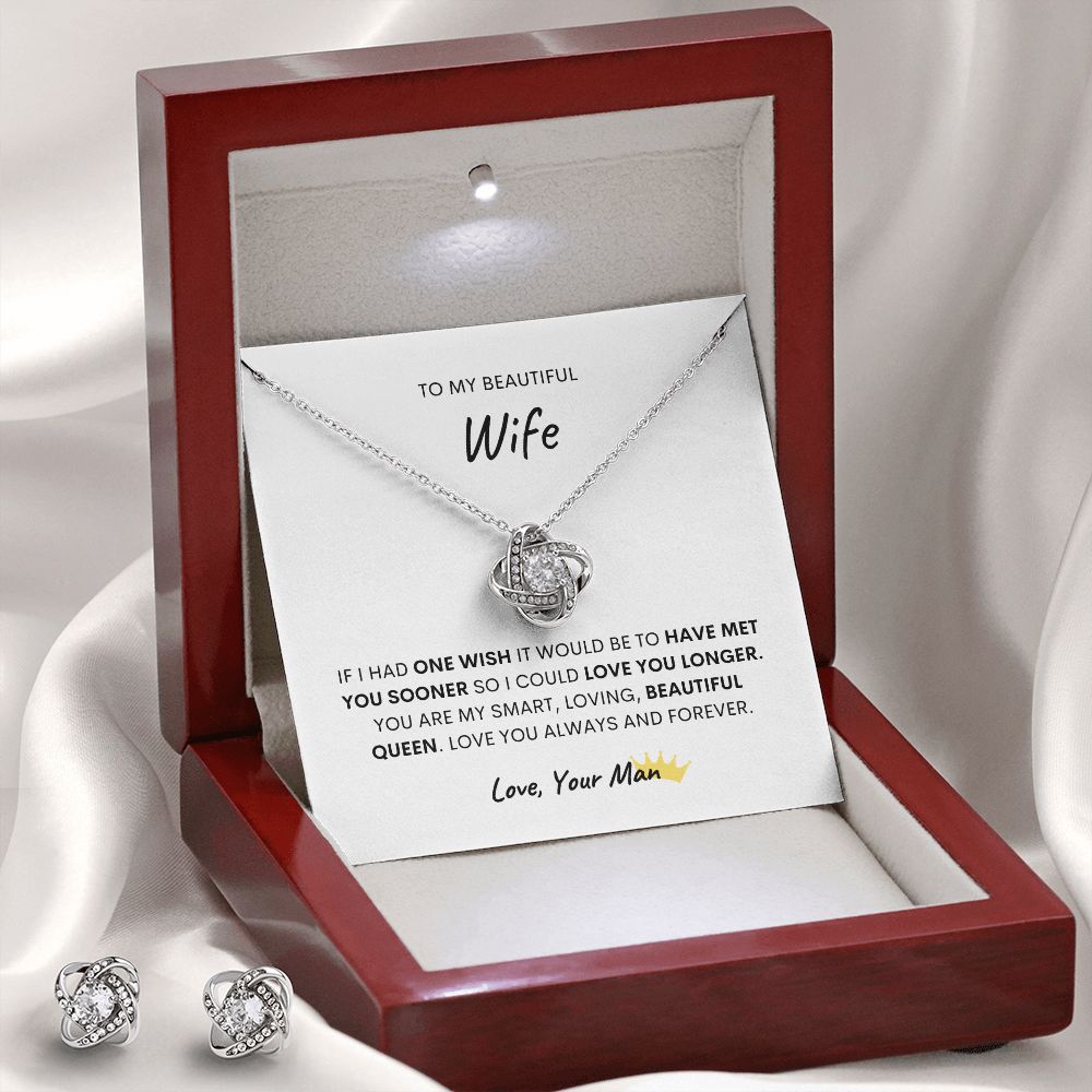 TO MY BEAUTIFUL WIFE, LOVE KNOT NECKLACE AND EARRING SET!