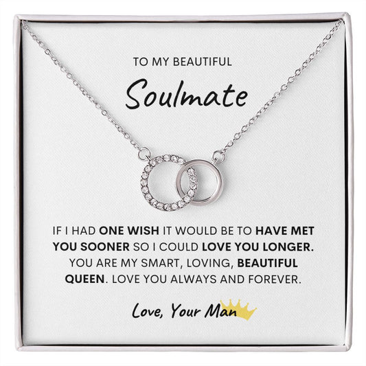 To My Beautiful Soulmate, Love Your Man Perfect Pair Necklace