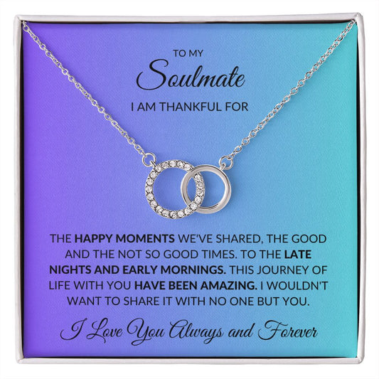 To My Soulmate Blue, I am Thankful, Perfect Pair Necklace