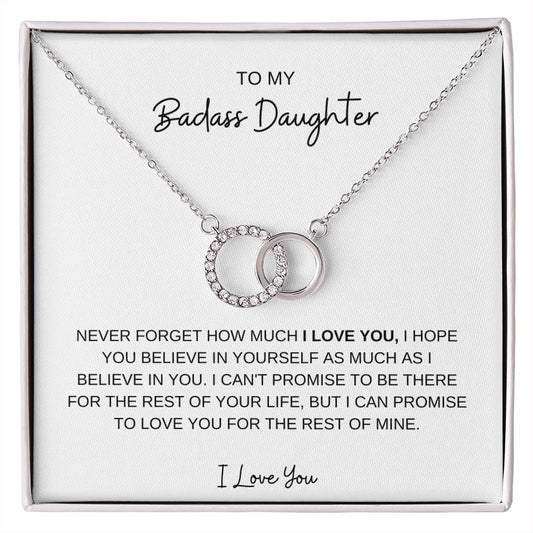 TO MY BADASS DAUGHTER, I LOVE YOU, PERFECT PAIR NECKLACE