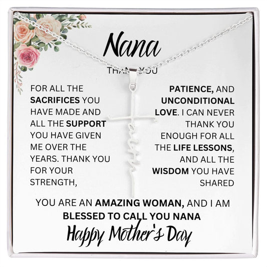 NANA, HAPPY MOTHERS DAY, FAITH CROSS NECKLACE