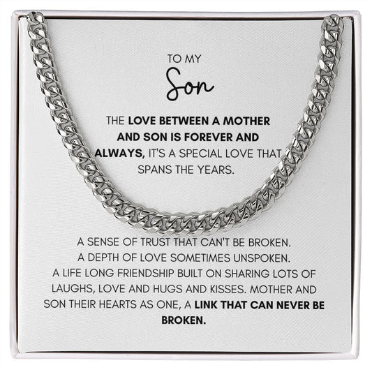 TO MY SON THE LOVE BETWEEN MOTHER AND SON, CUBAN LINK CHAIN